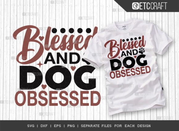 Blessed and Dog Obsessed SVG Cut File Review for Real Projects