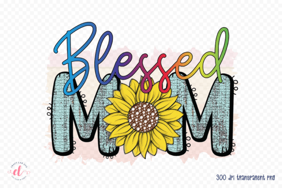 Blessed Mom PNG Mother’s Day Design Review for Real Projects