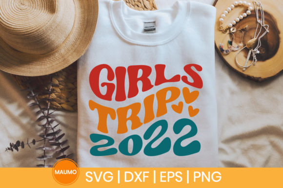 Girls Trip 2022 Travel SVG Quote Review