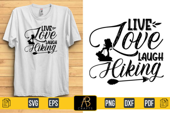 Live Love Laugh Hiking Quote T Shirt Design Review