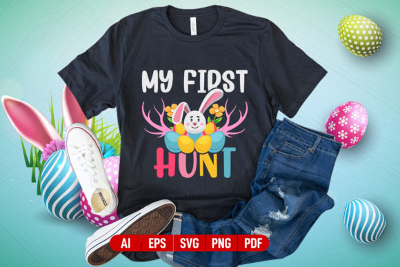 My First Hunt Happy Easter T-Shirt Design Review