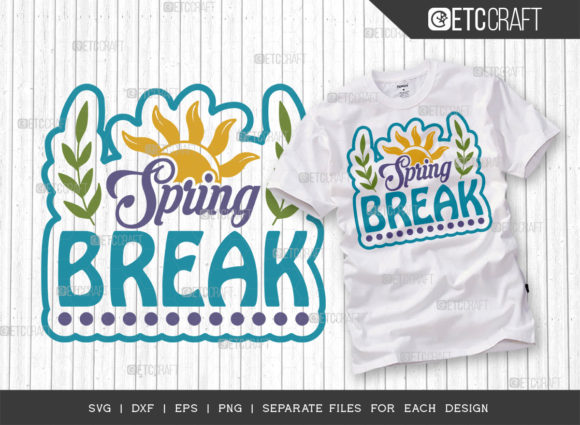 Spring Break SVG Cut File Spring Time Review