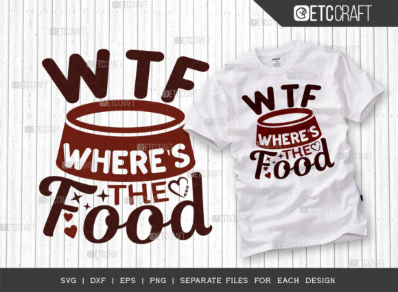 Wtf Where's the Food SVG Cut File: A Design Review for Real Projects